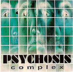 Psychosis (USA-2) : Complex